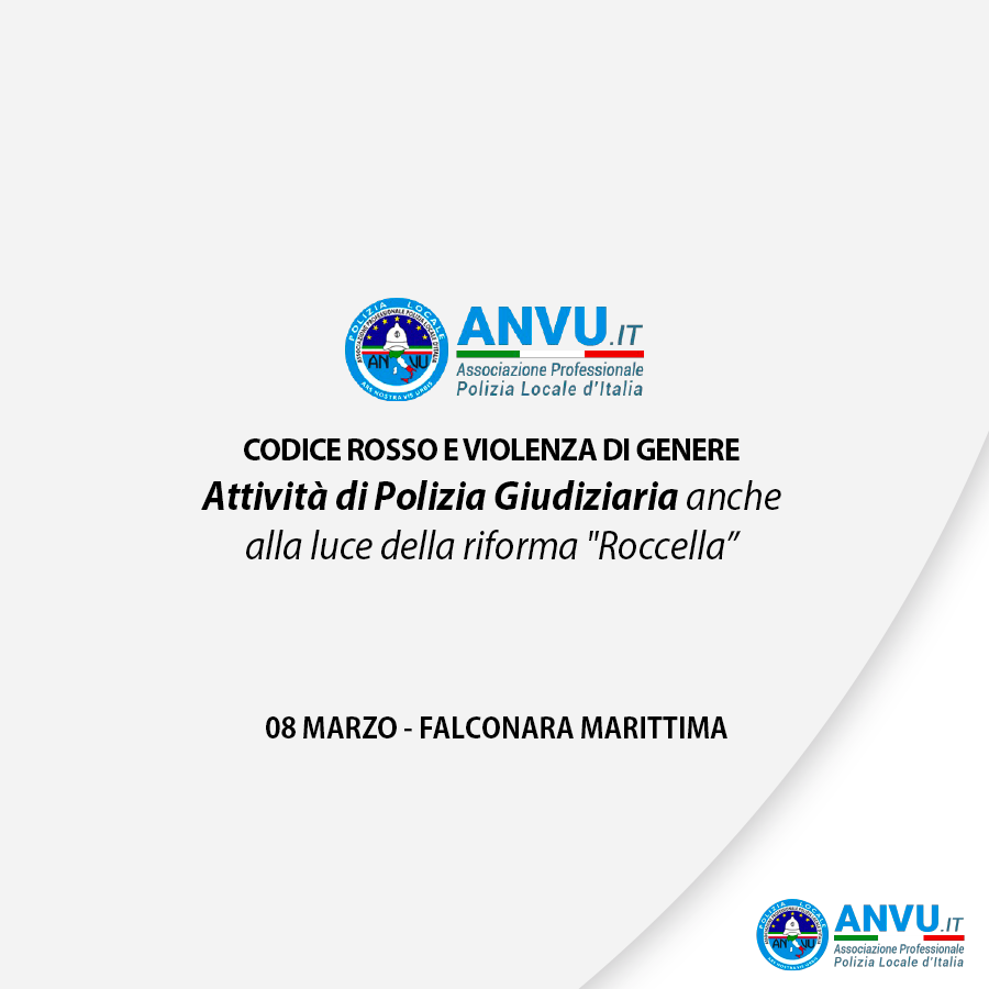 CODICE ROSSO E VIOLENZA DI GENERE - Anvu - Associazione Professionale  Polizia Locale d'Italia